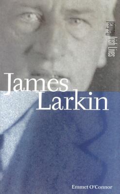 James Larkin - O'Connor, Emmet