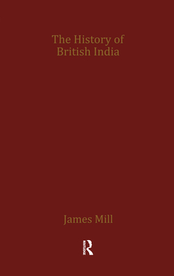 James Mill's History of British India - Mill, James