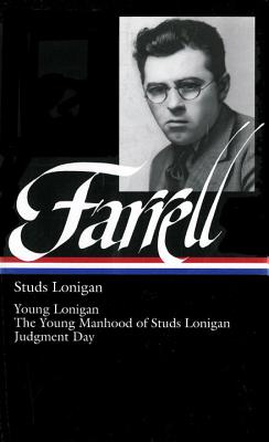 James T. Farrell: Studs Lonigan - 