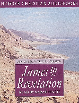 James to Revelation: New International Version - Finch, Sarah (Read by)