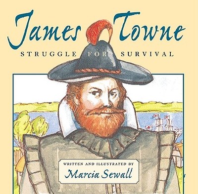 James Towne: Struggle for Survival - 