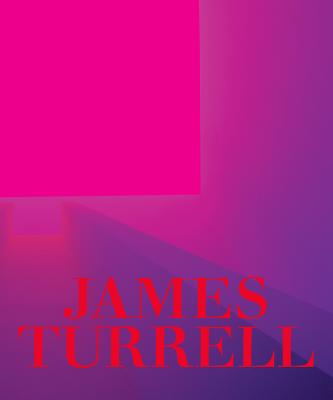 James Turrell: A Retrospective - Govan, Michael, and Kim, Christine Y, and De Lima Greene, Alison (Contributions by)