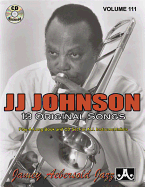 Jamey Aebersold Jazz -- J. J. Johnson, Vol 111: 13 Original Songs, Book & Online Audio