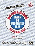 Jamey Aebersold Jazz -- Learn to Improvise Jazz -- Major & Minor in Every Key, Vol 24: Learn the Basics! (Japanese Language Edition), Book & 2 CDs