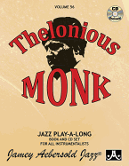 Jamey Aebersold Jazz -- Thelonious Monk, Vol 56: Book & Online Audio