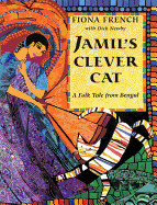 Jamil's Clever Cat: A Folk Tale from Bengal