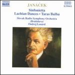 Jancek Sinfonietta; Lachian Dances; Taras Bulba