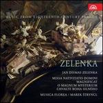 Jan Dismas Zelenka: Missa Nativitatis Domini; Magnificat; O Magnum Mysterium