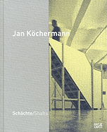 Jan Kchermann: Shafts