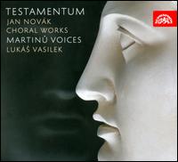 Jan Novk: Testamentum - Andrea Soukupov (soprano); Clara Novakova (flute); Grazyna Biernot (soprano); Jan Voboril (french horn);...