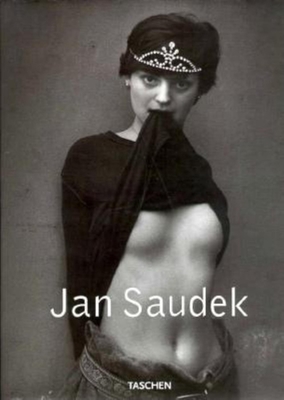 Jan Saudek - Saudek, Jan, and Taschen Publishing