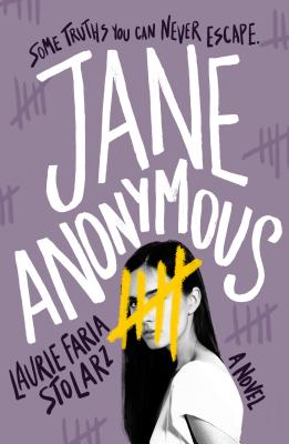 Jane Anonymous - Stolarz, Laurie Faria