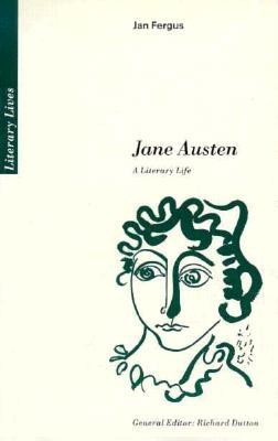 Jane Austen: A Literary Life - Fergus, Jan