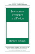 Jane Austen, Feminism and Fiction: Second Edition