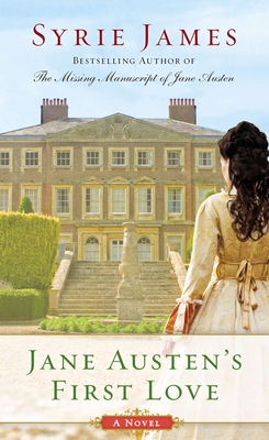 Jane Austen's First Love - James, Syrie