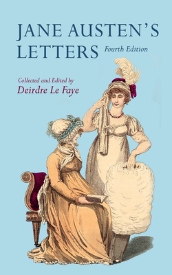 Jane Austen's Letters - Le Faye, Deirdre (Editor)