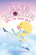 Jane Blonde Spy in the Sky