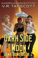 Jane Bond: Dark Side of the Moon