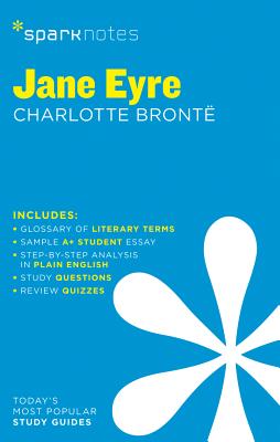 Jane Eyre Sparknotes Literature Guide: Volume 37 - Sparknotes, and Bront?, Charlotte