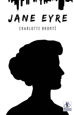 Jane Eyre - Bront, Charlotte