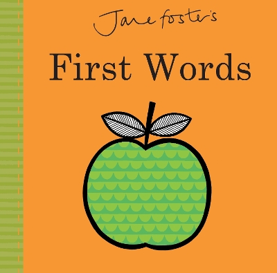 Jane Foster's First Words - Foster, Jane