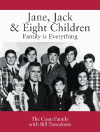Jane, Jack & Eight Children: Family is Everything