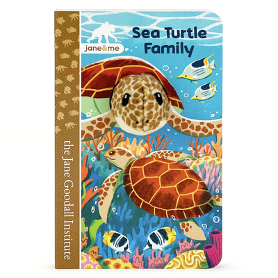 Jane & Me Sea Turtle Family (the Jane Goodall Institute) - Garnett, Jaye, and Cottage Door Press (Editor)