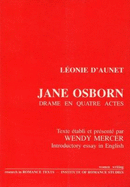 Jane Osborn: Drame en Quatre Actes