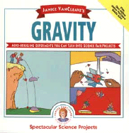 Janice VanCleave's Gravity