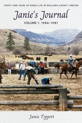 Janie's Journal, volume 1: 1984-1987 - Tippett, Janie