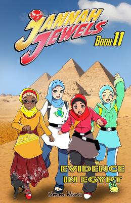 Jannah Jewels Book 11: Evidence in Egypt - Nura, Umm