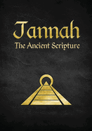 Jannah: The Ancient Scripture