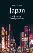 Japan: A Journey Through History