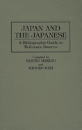 Japan and the Japanese: A Bibliographic Guide to Reference Sources