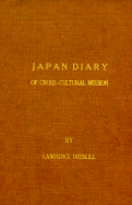 Japan Diary of Cross-Cultural Mission