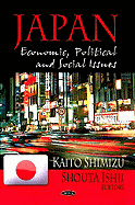 Japan: Economic, Political and Social Issues