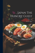 Japan The Hungry Guest