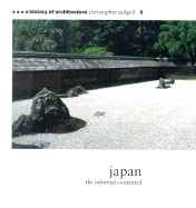 Japan: The Informal Contained - Tadgell, Christopher