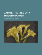 Japan, the Rise of a Modern Power