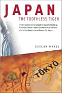 Japan, the Toothless Tiger - Hayes, Declan