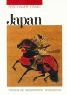 Japan: Tradition and Transformation, Revised Edition