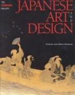 Japanese Art and Design: The Toshiba Gallery of Japanese Art