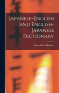 Japanese-English and English-Japanese Dictionary