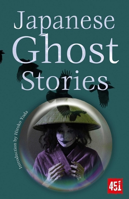 Japanese Ghost Stories - Yoda, Hiroko (Introduction by)