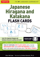 Japanese Hiragana and Katakana Flash Cards Kit: Learn the Two Japanese Alphabets Quickly & Easily with This Japanese Flash Cards Kit (Online Audio Included)