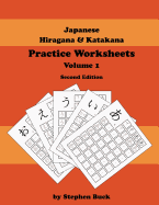 Japanese Hiragana & Katakana: Practice Worksheets