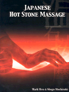 Japanese Hot Stone Massage
