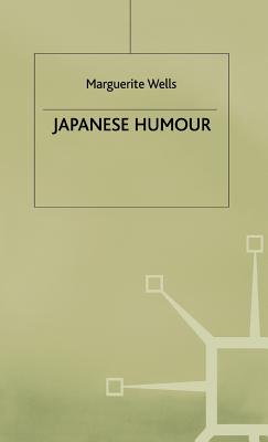 Japanese Humour - Wells, M.