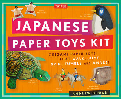 Japanese Paper Toys Kit: Origami Paper Toys That Walk, Jump, Spin, Tumble and Amaze! - Dewar, Andrew