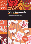 Japanese Style: 250 Patterns for Projects and Designs